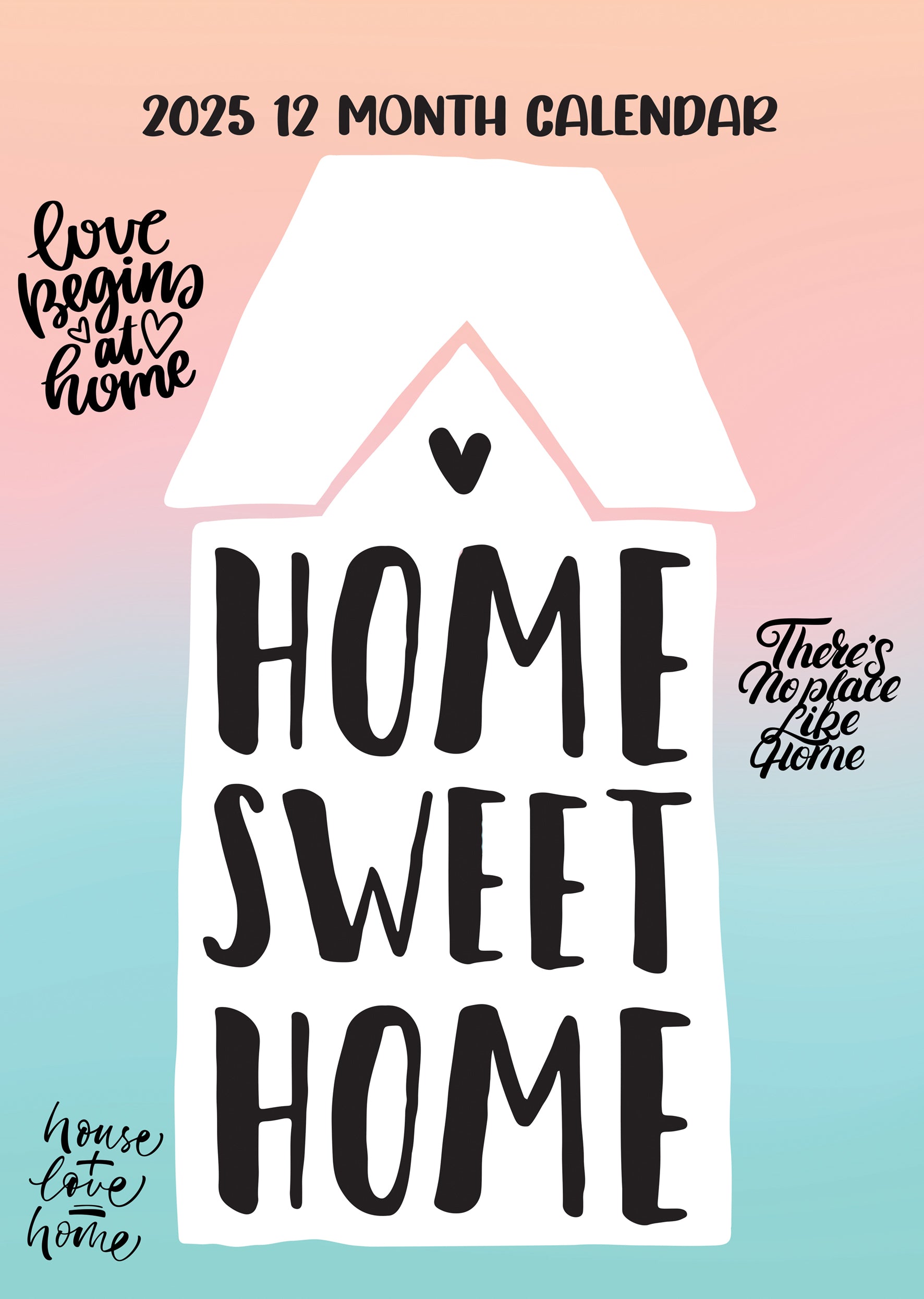 Home Sweet Home Calendar 2024 CalendarsRus