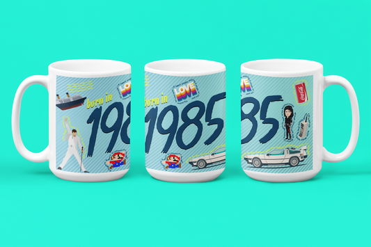1985 In This Year - Mugs Matter
