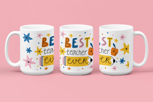 Best Teacher Ever - Mugs Matter