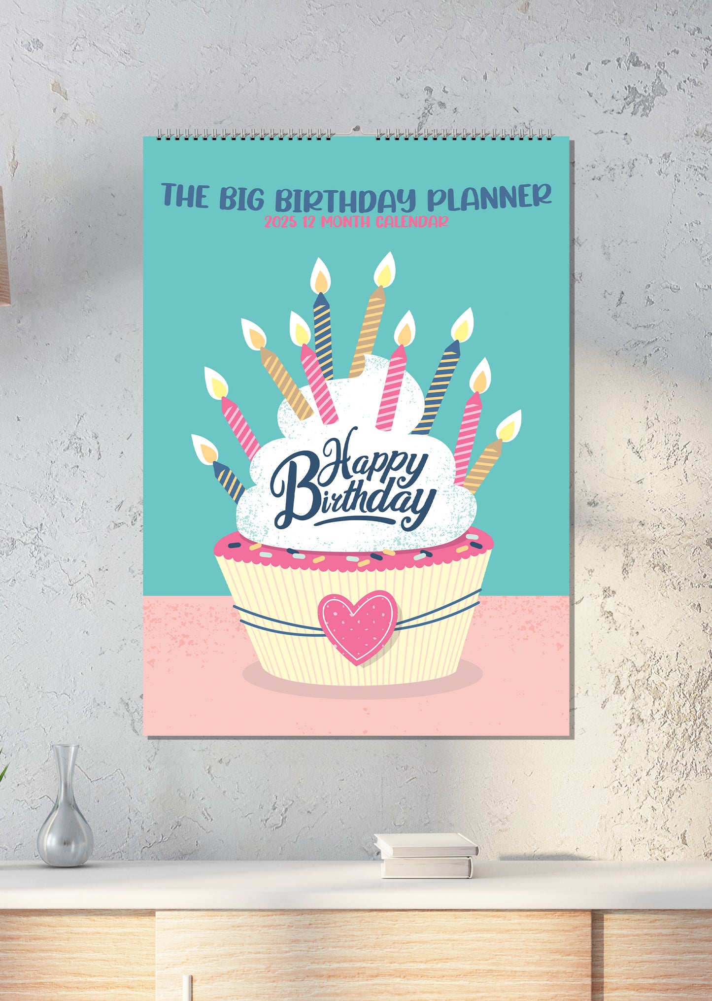 The Big Birthday Calendar 2025