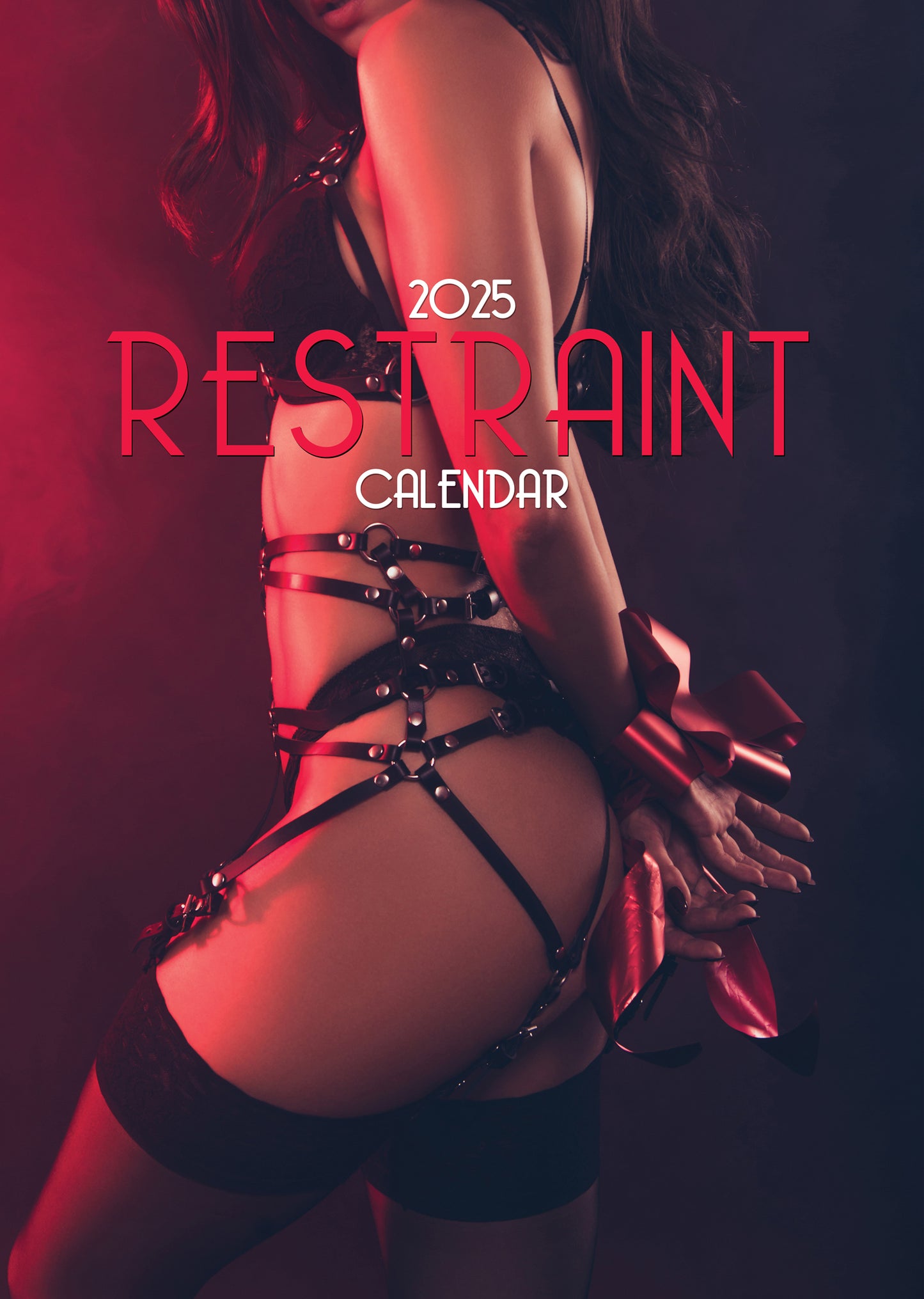 Restraint Calendar 2025 CalendarsRus