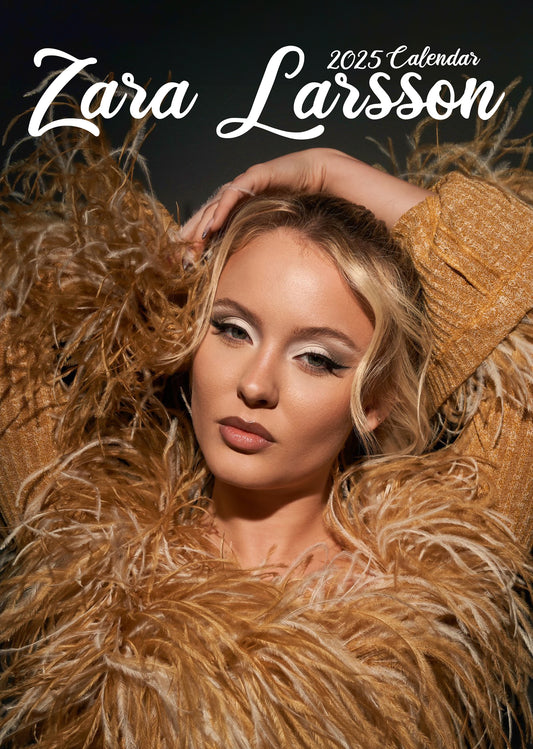 Zara Larsson Calendar 2025