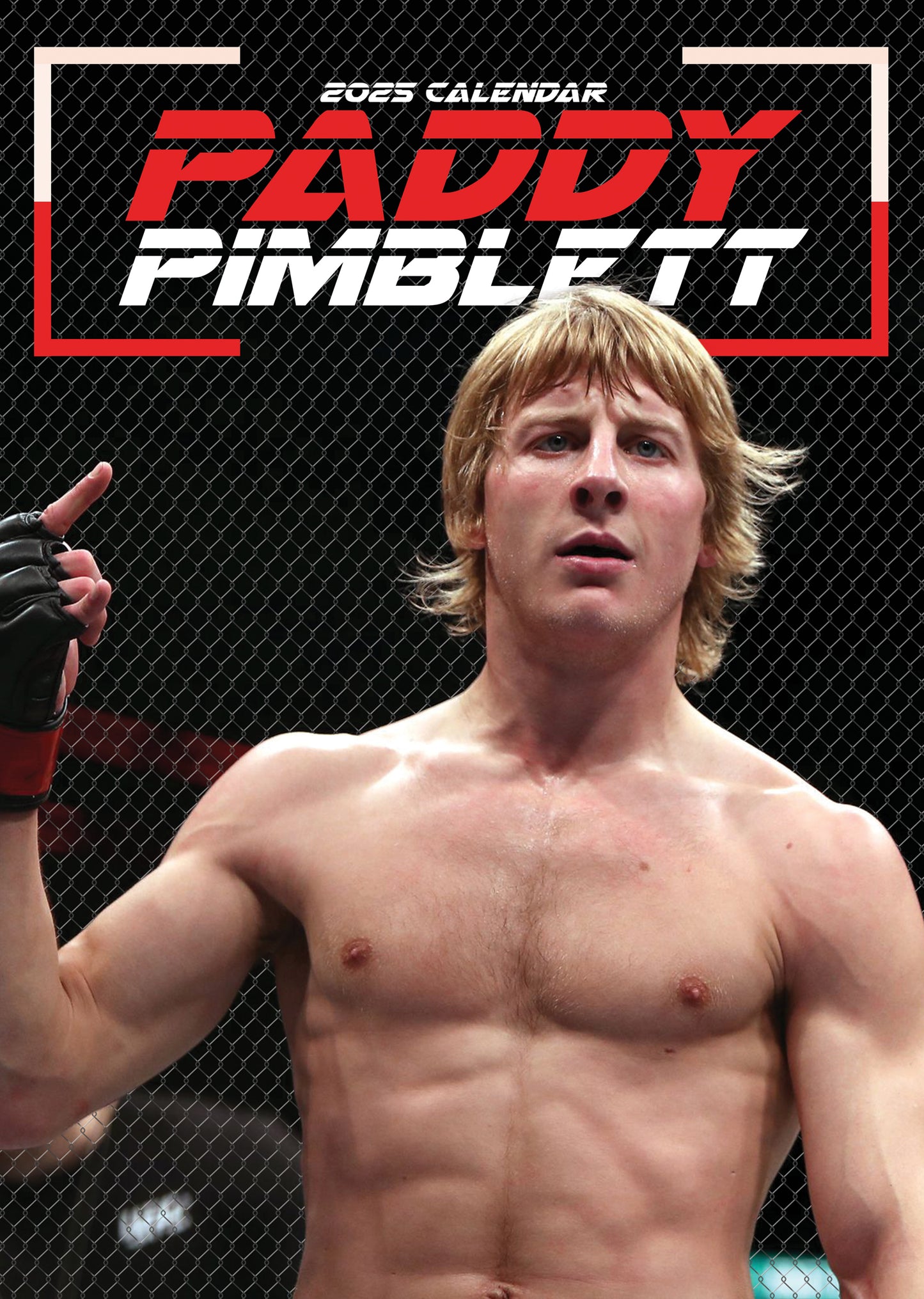 Paddy Pimblett Calendar 2025