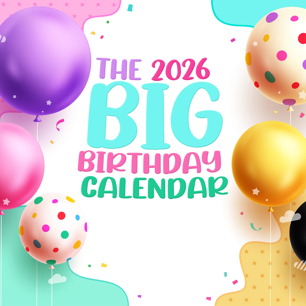 Big Birthday Calendar - Calendar 2026