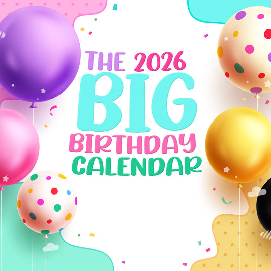 Big Birthday Calendar - Calendar 2026