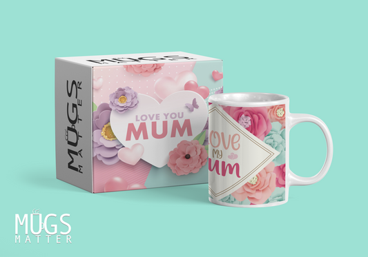 Floral - We Love Mum Mug