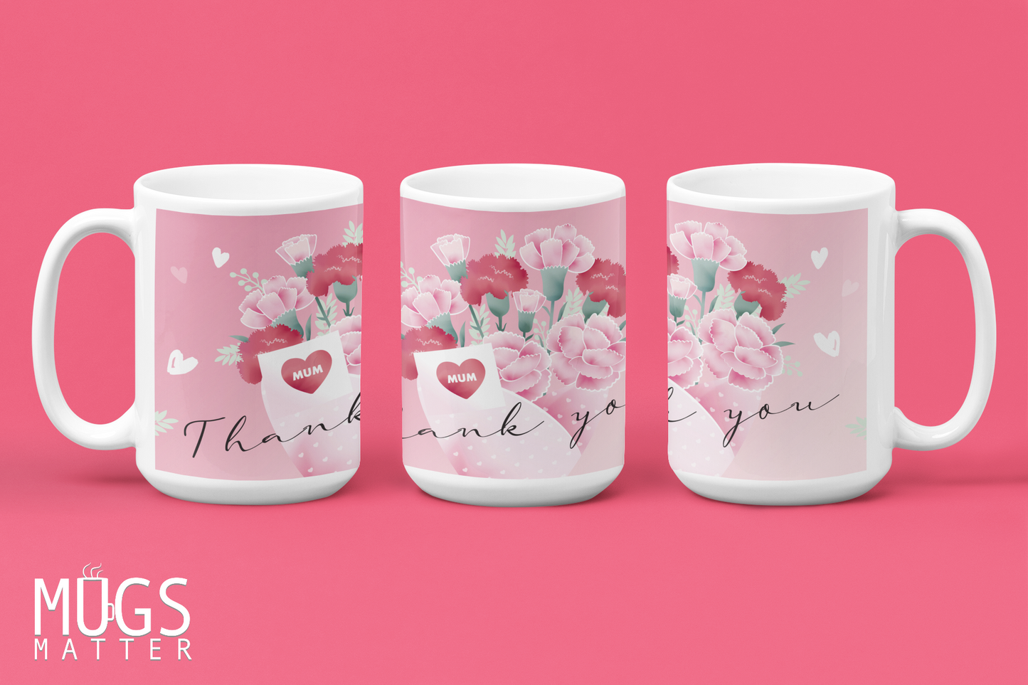 Thank You - We Love Mum Mug