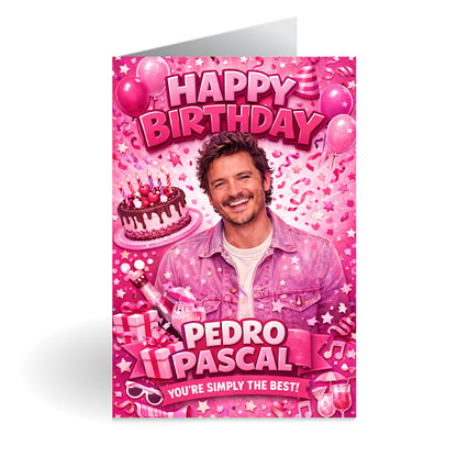 Pedro Pascal Novelty Birthday Card