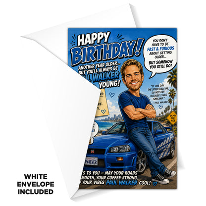 Paul Walker Novelty Birthday Card