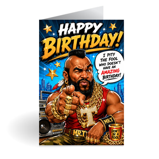 Mr T Novelty Birthday Card