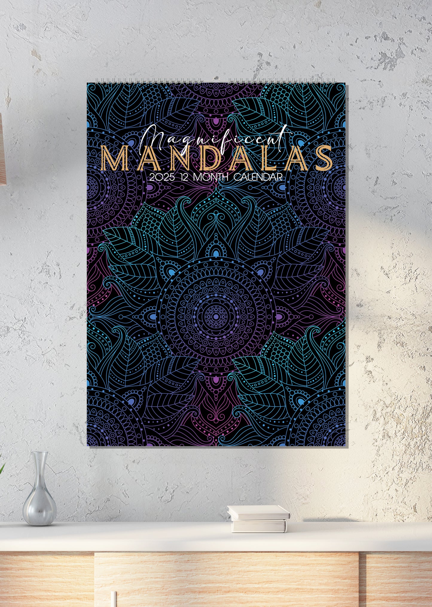 Magnificent Mandalas Calendar 2025