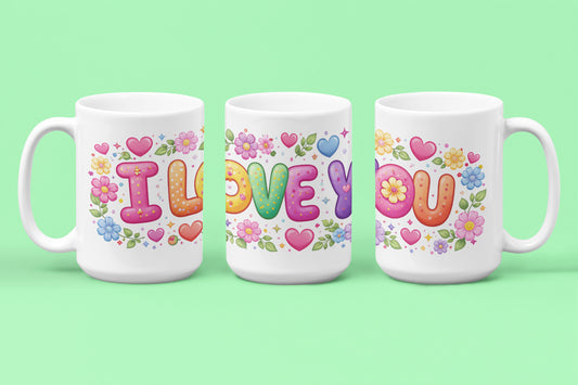 I Love You Floral Mug