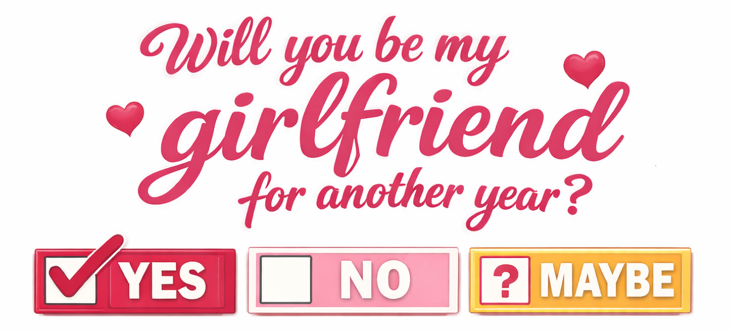 Will You Be My Girlfriend Mug