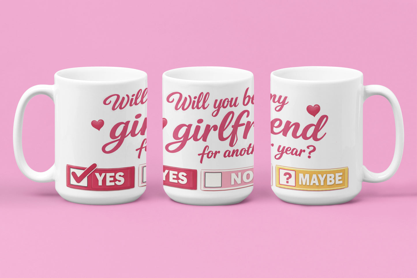 Will You Be My Girlfriend Mug