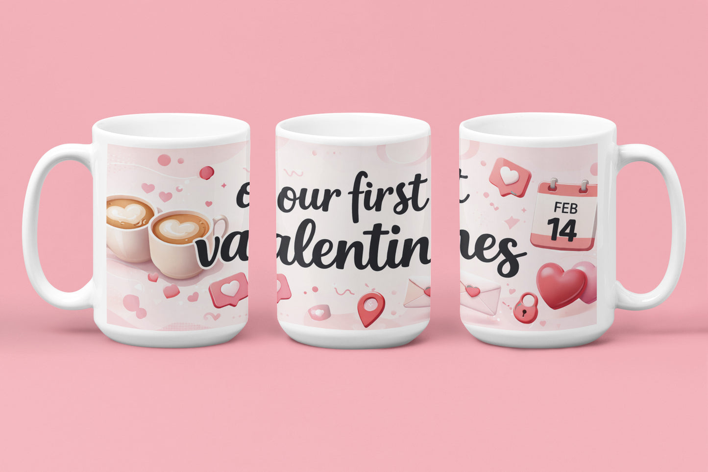 Our First Valentine's Cute Mug
