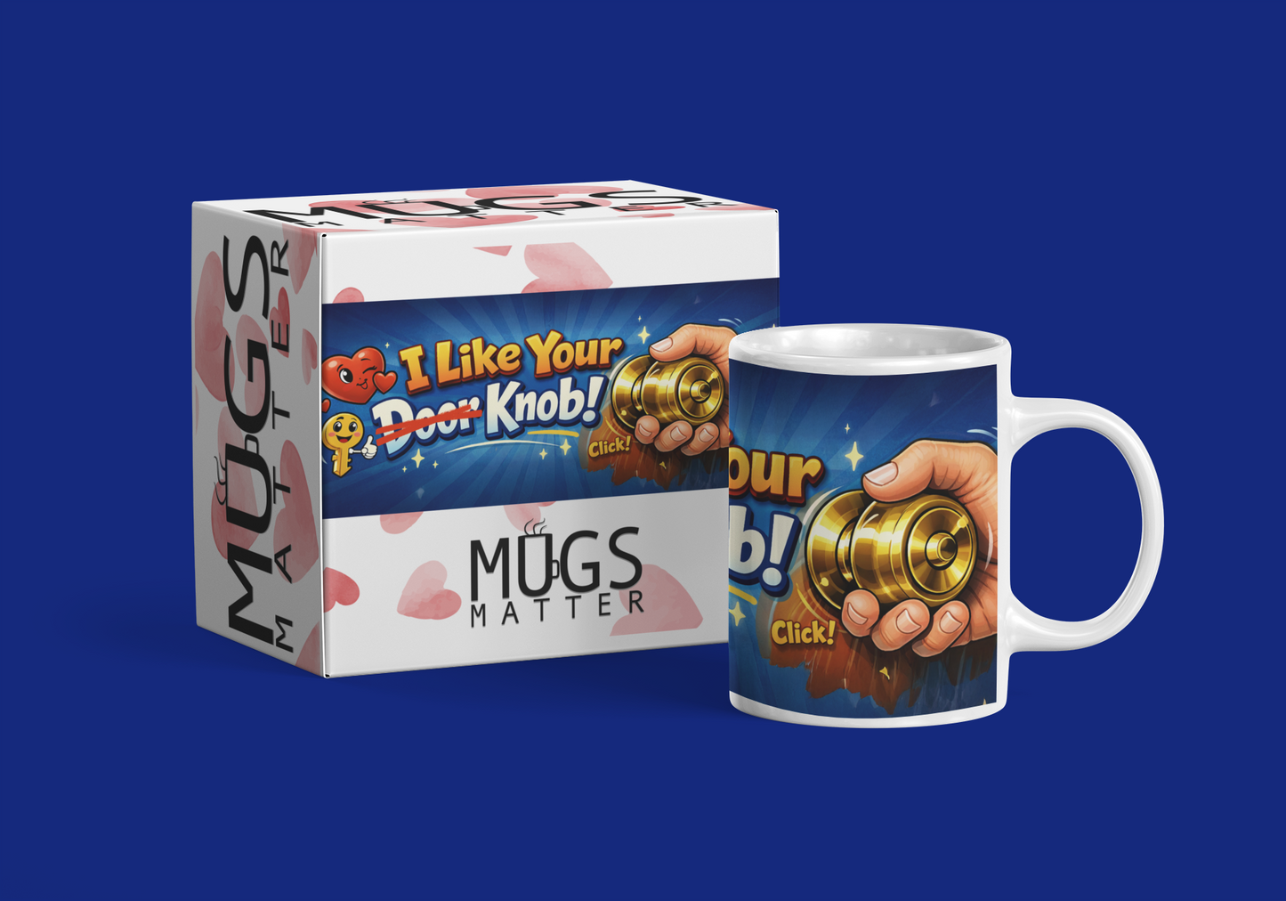 I Like Your Knob! Mug