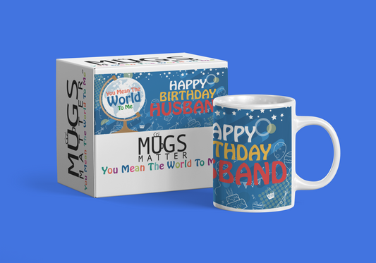 Happy Birthday Husband - World To Me