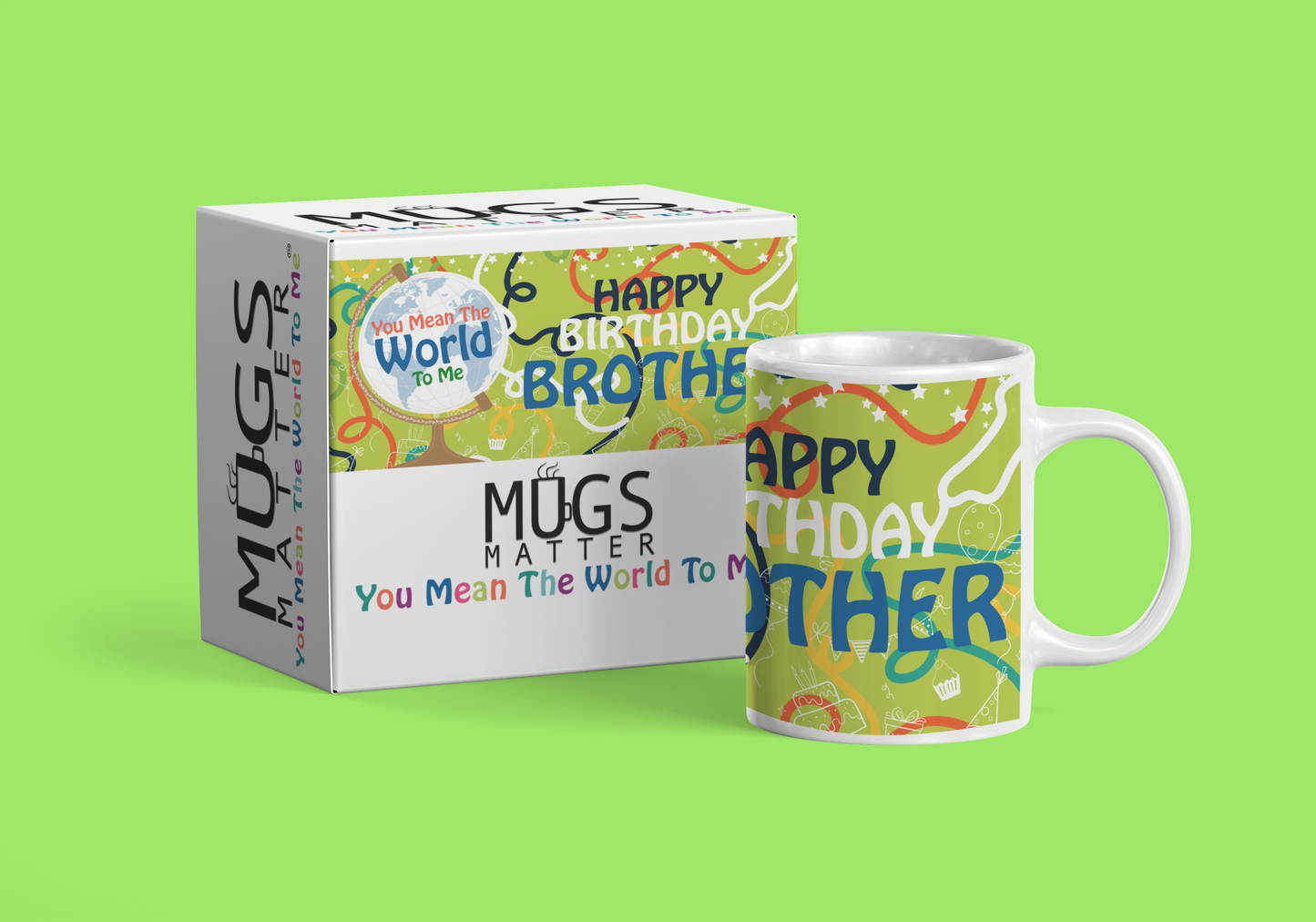 Happy Birthday Brother - World To Me