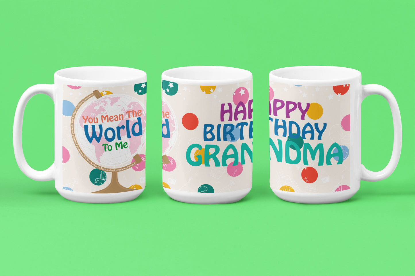 Happy Birthday Grandma - World To Me