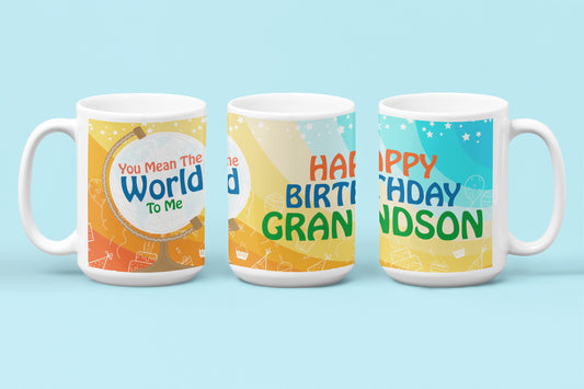 Happy Birthday Grandson - World To Me