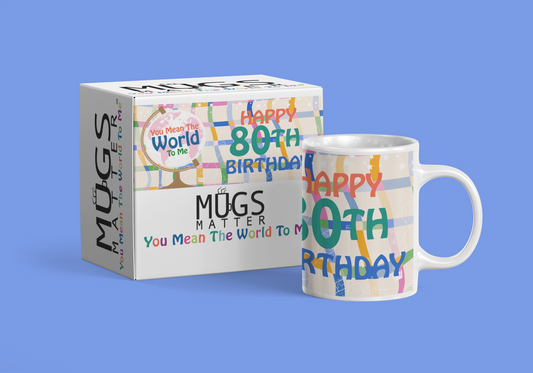 Happy 80th Birthday - World To Me