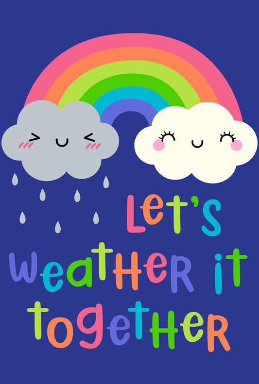 Let's Weather It Together